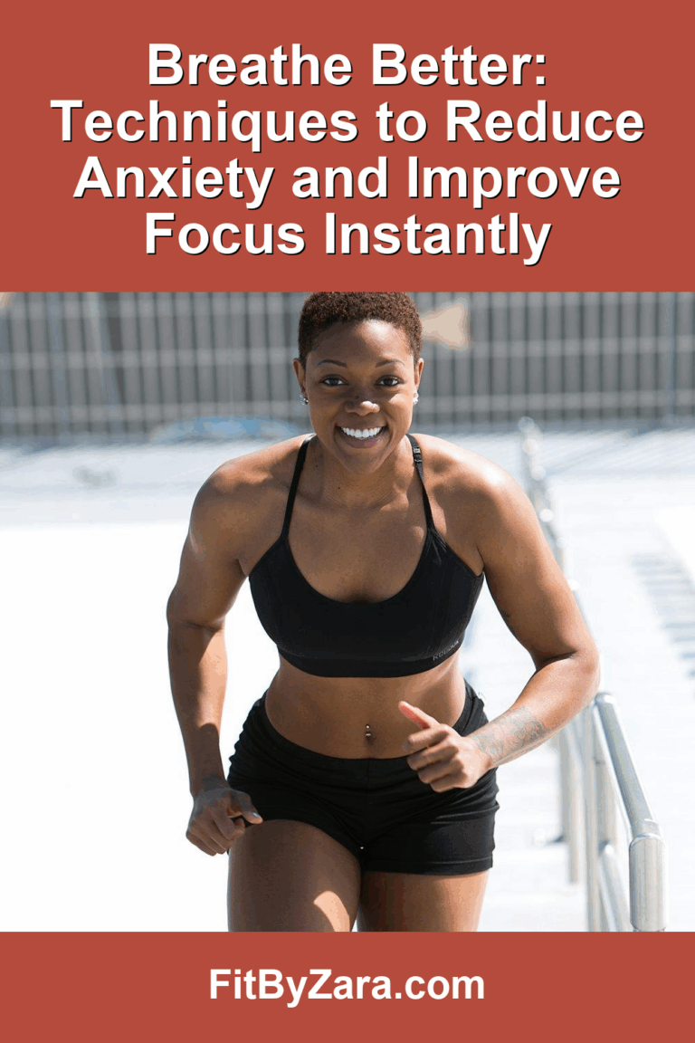 Breathe Better: Techniques to Reduce Anxiety and Improve Focus Instantly – Pinterest cover