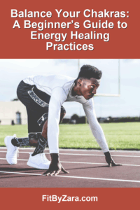 Balance Your Chakras: A Beginner’s Guide to Energy Healing Practices – Pinterest cover