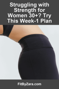 Struggling with Strength for Women 30+? Try This Week-1 Plan – Pinterest cover