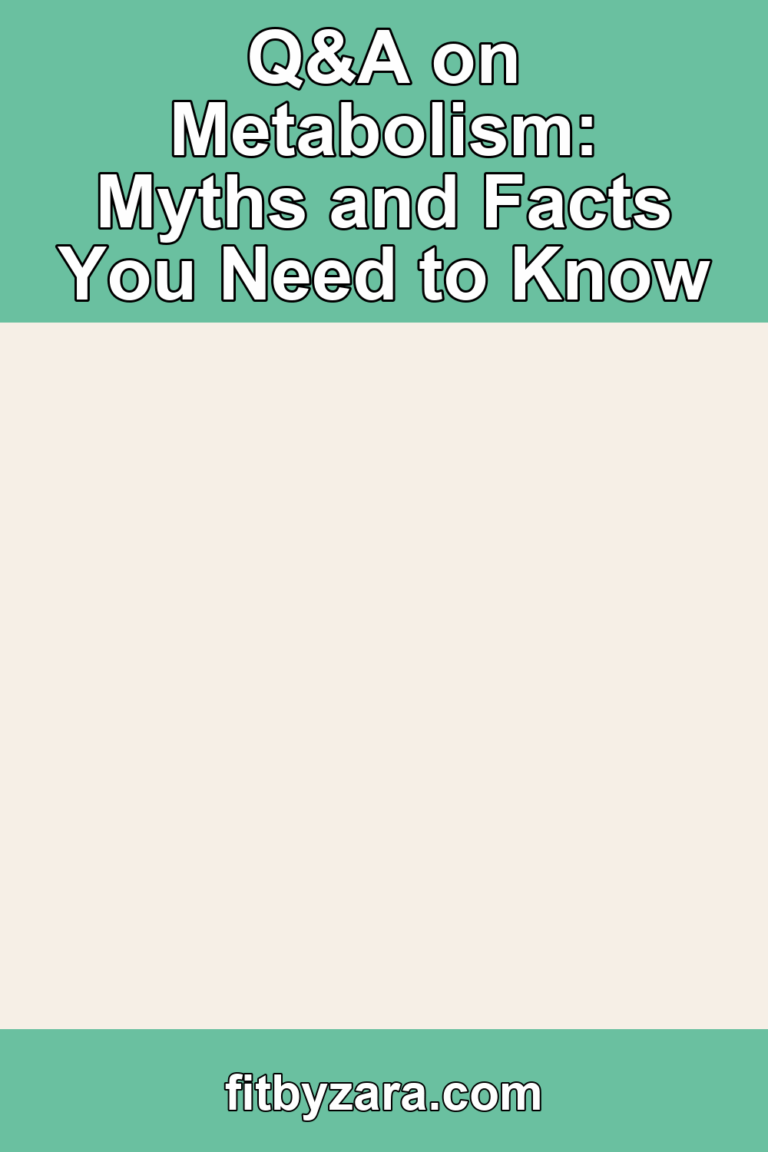 Q&A on Metabolism: Myths and Facts You Need to Know – Pinterest cover