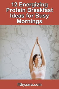12 Energizing Protein Breakfast Ideas for Busy Mornings – Pinterest cover