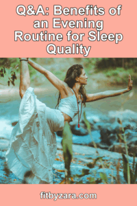 Q&A: Benefits of an Evening Routine for Sleep Quality – Pinterest cover