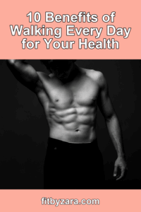 10 Benefits of Walking Every Day for Your Health – Pinterest cover