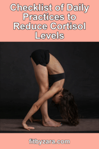 Checklist of Daily Practices to Reduce Cortisol Levels – Pinterest cover
