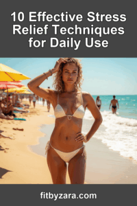 10 Effective Stress Relief Techniques for Daily Use – Pinterest cover