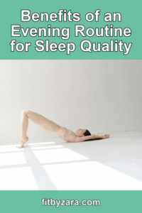 Benefits of an Evening Routine for Sleep Quality – Pinterest cover