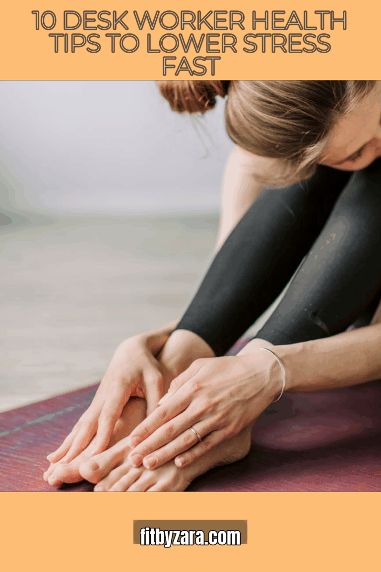 10 Desk Worker Health Tips To Lower Stress Fast