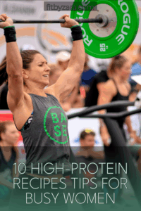 10 High-Protein Recipes Tips For Busy Women