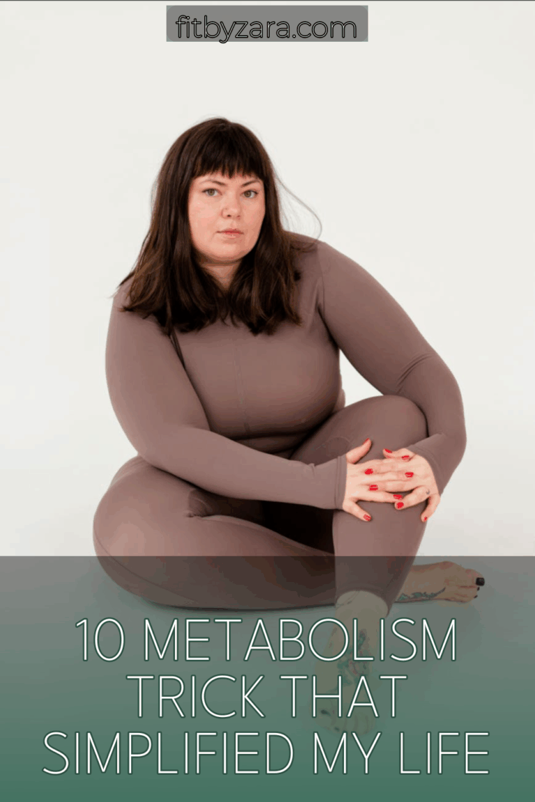 10 Metabolism Trick That Simplified My Life