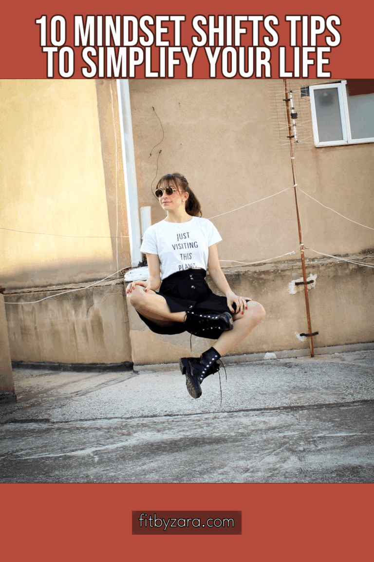 10 Mindset Shifts Tips To Simplify Your Life