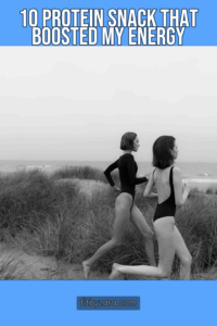 10 Protein Snack That Boosted My Energy