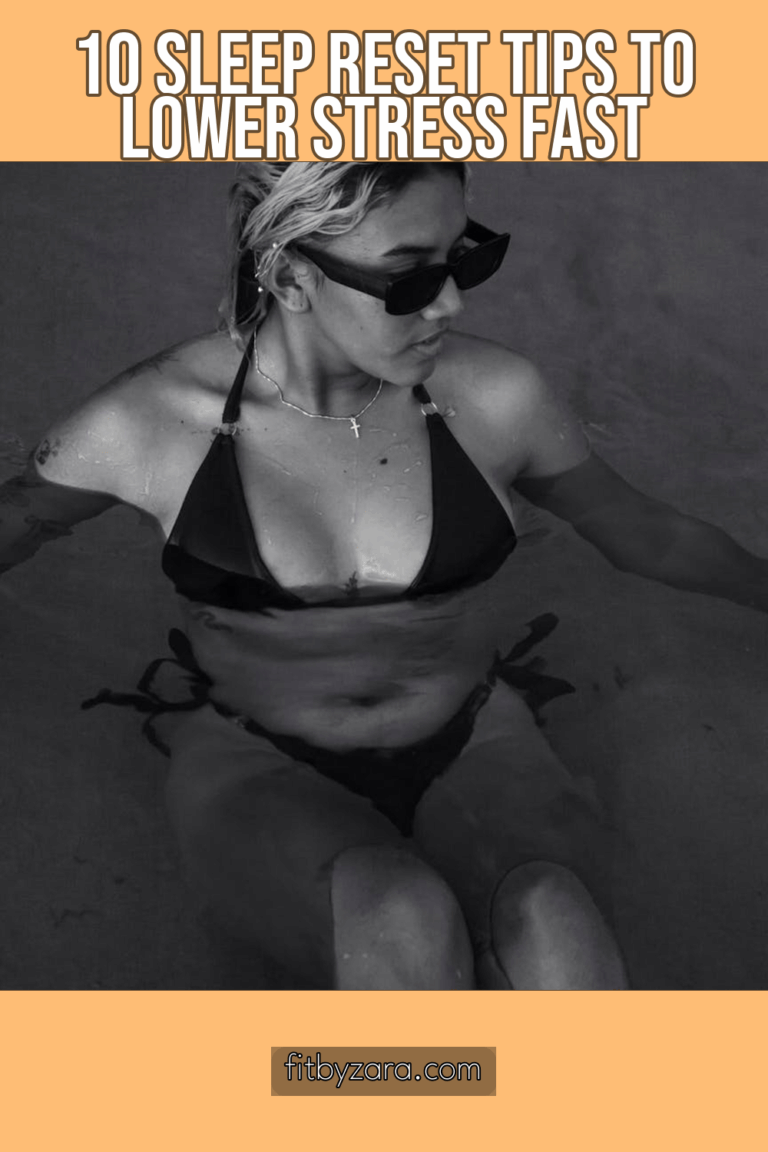 10 Sleep Reset Tips To Lower Stress Fast