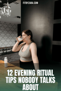 12 Evening Ritual Tips Nobody Talks About