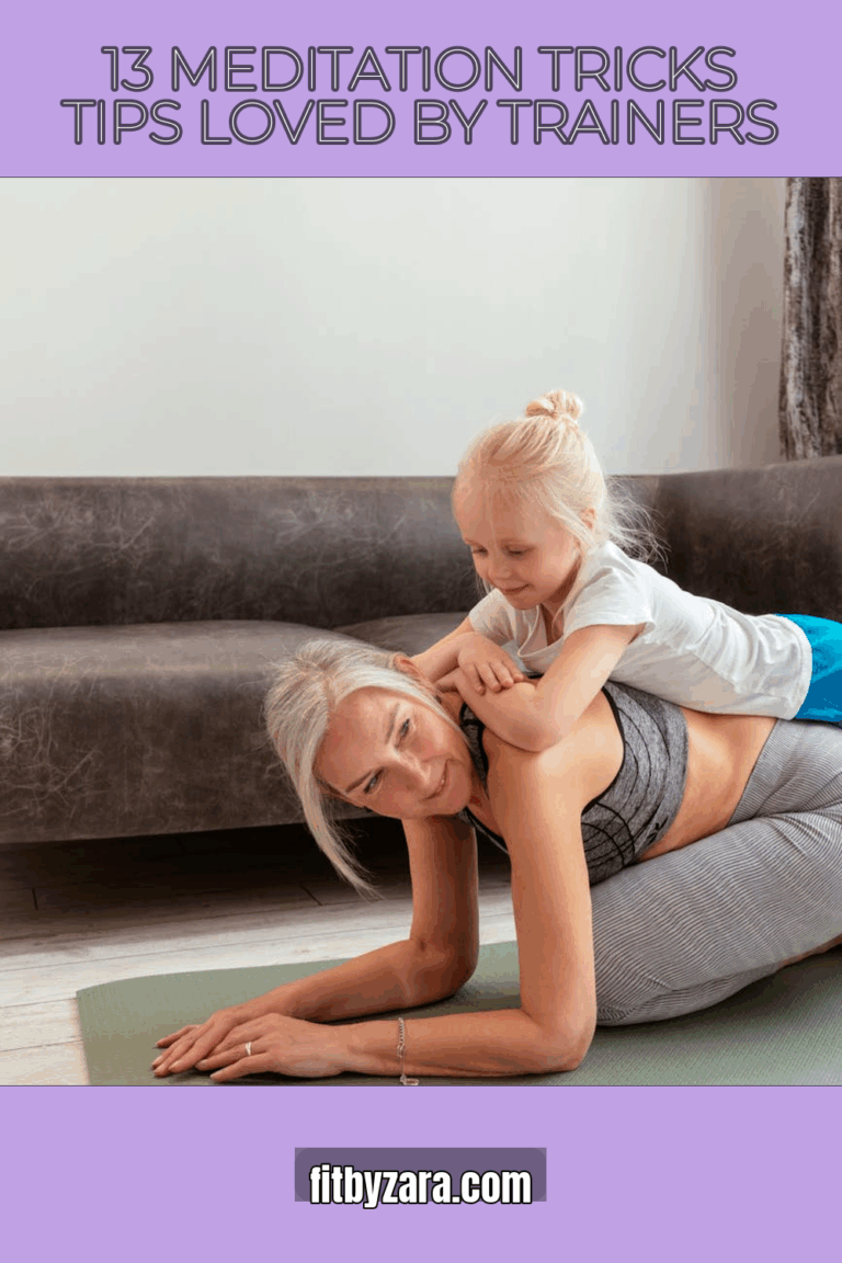 13 Meditation Tricks Tips Loved by Trainers