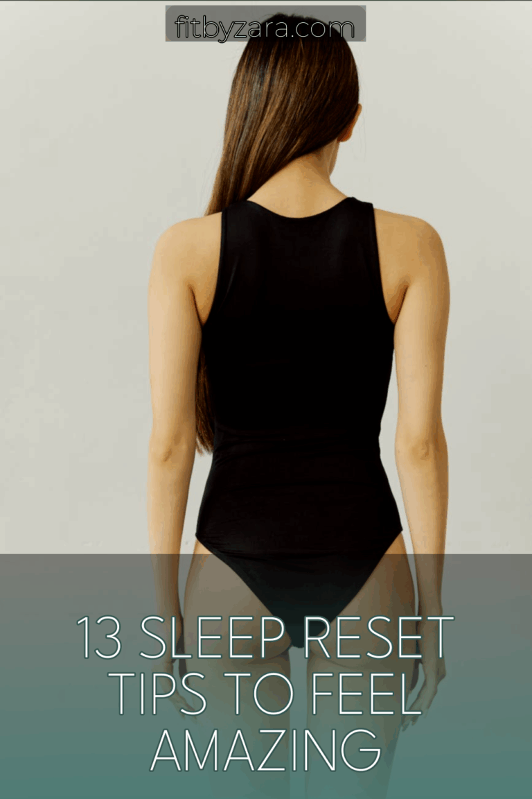 13 Sleep Reset Tips To Feel Amazing