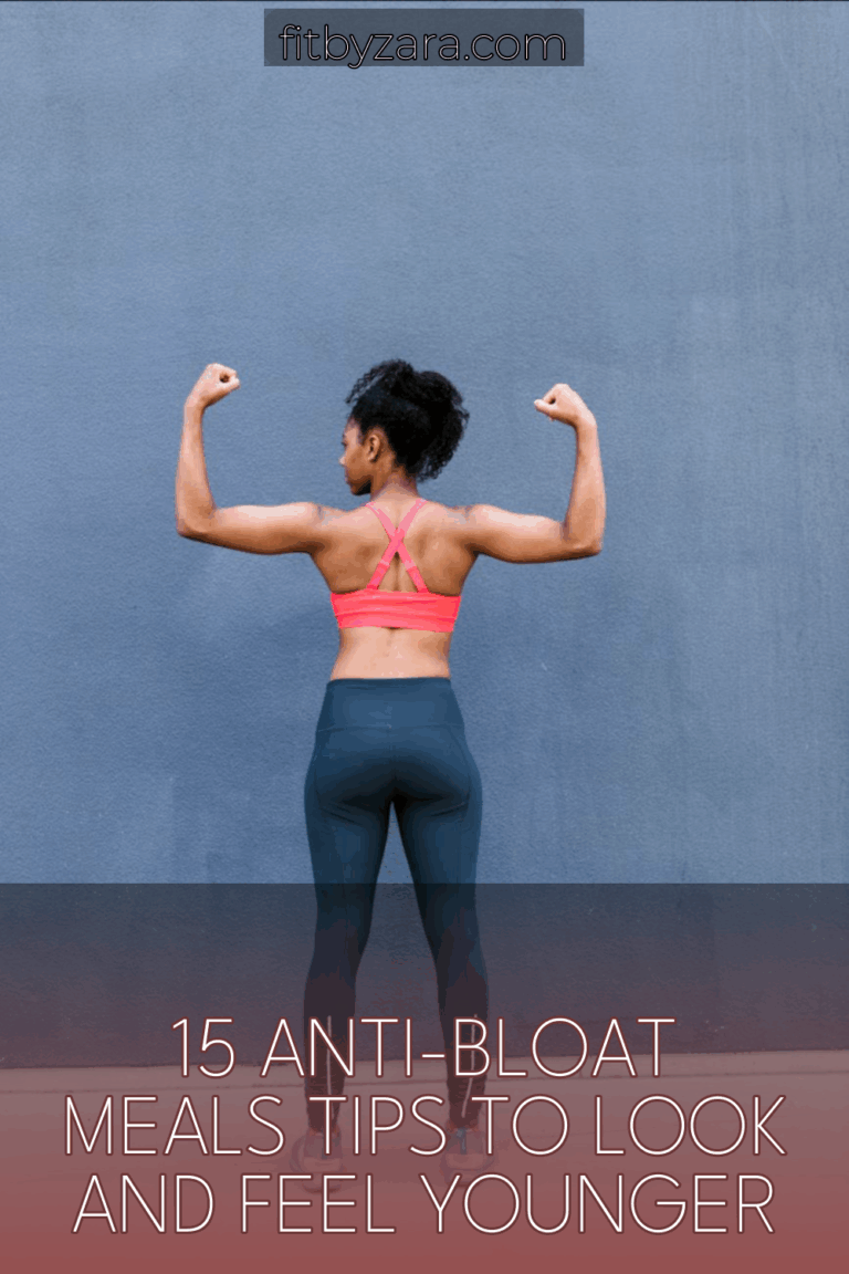 15 Anti-Bloat Meals Tips To Look and Feel Younger