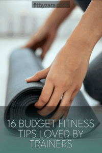 16 Budget Fitness Tips Loved by Trainers