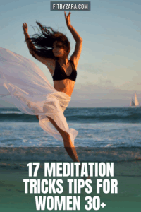 17 Meditation Tricks Tips For Women 30+