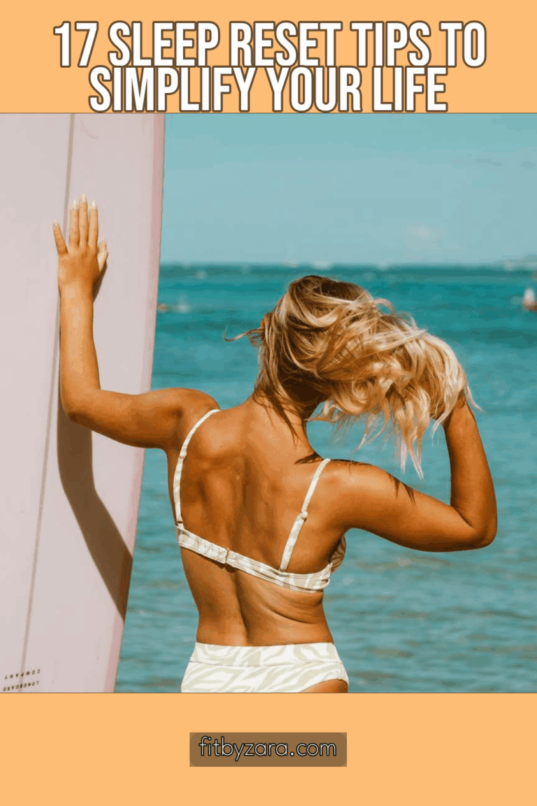 17 Sleep Reset Tips To Simplify Your Life