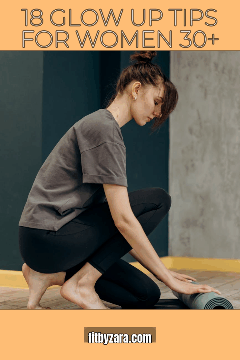 18 Glow Up Tips For Women 30+