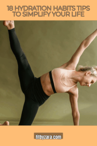 18 Hydration Habits Tips To Simplify Your Life