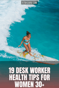 19 Desk Worker Health Tips For Women 30+