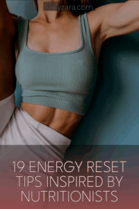 19 Energy Reset Tips Inspired by Nutritionists