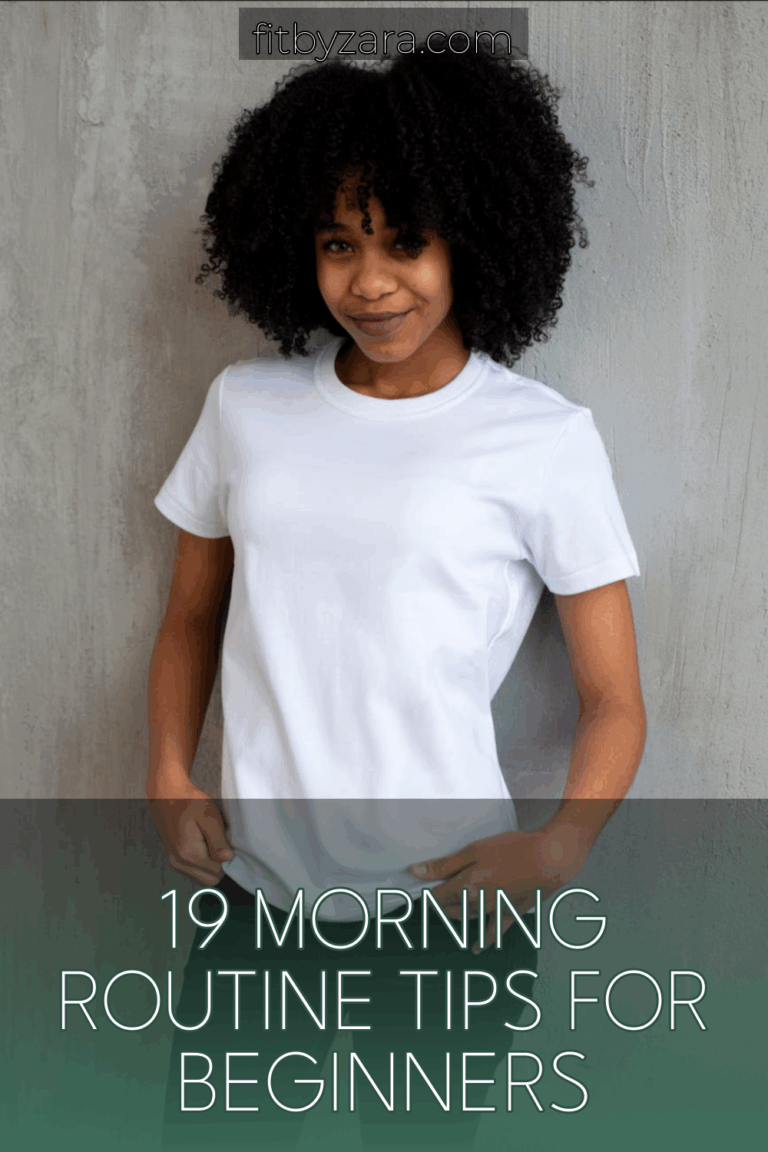 19 Morning Routine Tips For Beginners