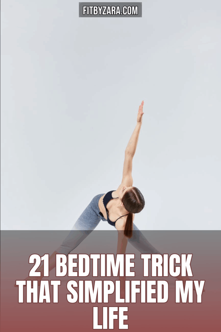 21 Bedtime Trick That Simplified My Life