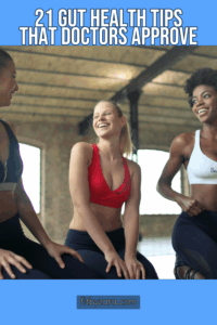 21 Gut Health Tips That Doctors Approve