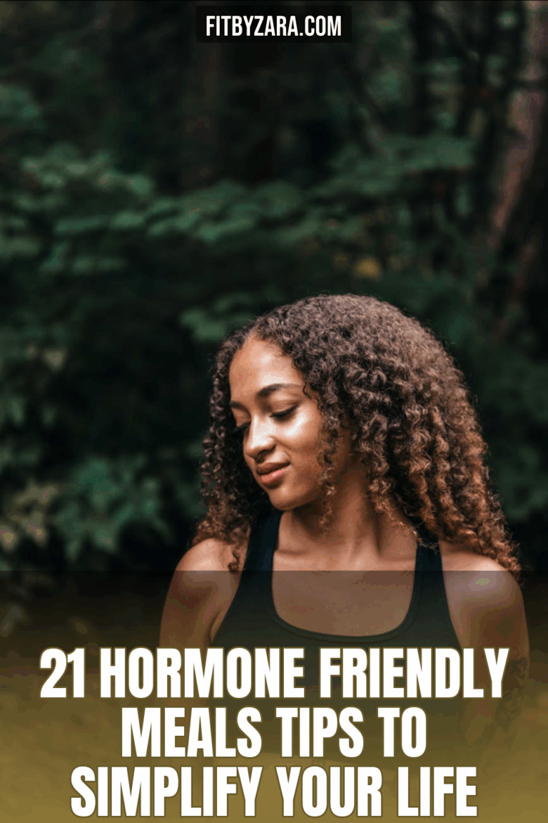 21 Hormone Friendly Meals Tips To Simplify Your Life