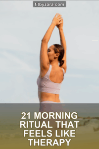21 Morning Ritual That Feels Like Therapy