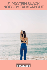 21 Protein Snack Nobody Talks About