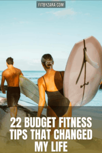 22 Budget Fitness Tips That Changed My Life