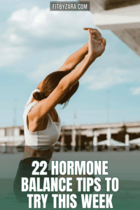 22 Hormone Balance Tips To Try This Week