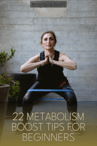 22 Metabolism Boost Tips For Beginners