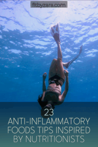 23 Anti-Inflammatory Foods Tips Inspired by Nutritionists