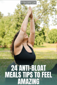 24 Anti-Bloat Meals Tips To Feel Amazing