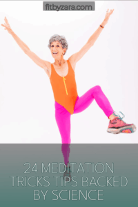 24 Meditation Tricks Tips Backed by Science