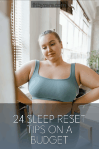 24 Sleep Reset Tips On a Budget