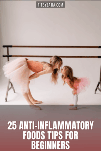25 Anti-Inflammatory Foods Tips For Beginners