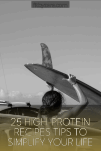 25 High-Protein Recipes Tips To Simplify Your Life