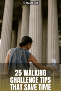 25 Walking Challenge Tips That Save Time