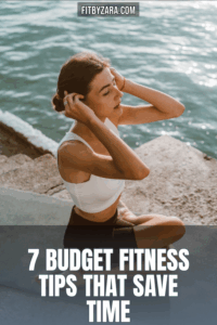 7 Budget Fitness Tips That Save Time