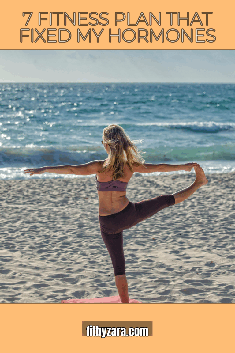 7 Fitness Plan That Fixed My Hormones