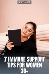 7 Immune Support Tips For Women 30+