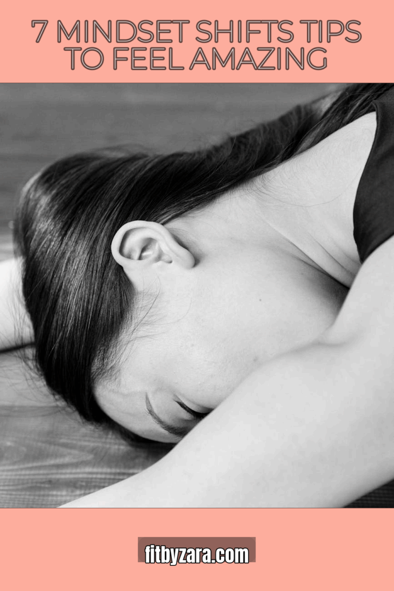 7 Mindset Shifts Tips To Feel Amazing
