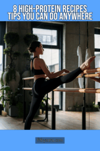 8 High-Protein Recipes Tips You Can Do Anywhere