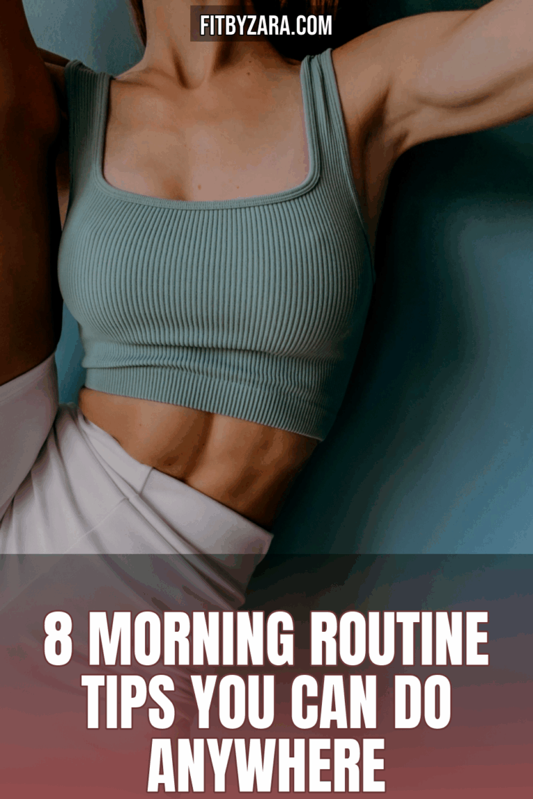 8 Morning Routine Tips You Can Do Anywhere