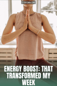 Energy Boost: That Transformed My Week